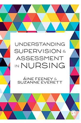 Understanding Supervision and Assessment in Nursing (in English)