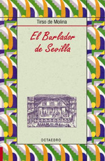 El burlador de Sevilla (Biblioteca Básica)