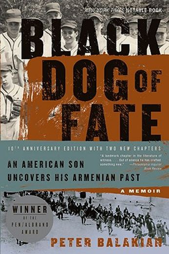 black dog of fate,an american son uncovers his armenian past (in English)