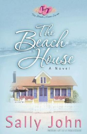 the beach house (en Inglés)