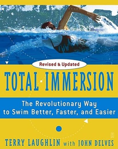total immersion,the revolutionary way to swim better, faster, and easier