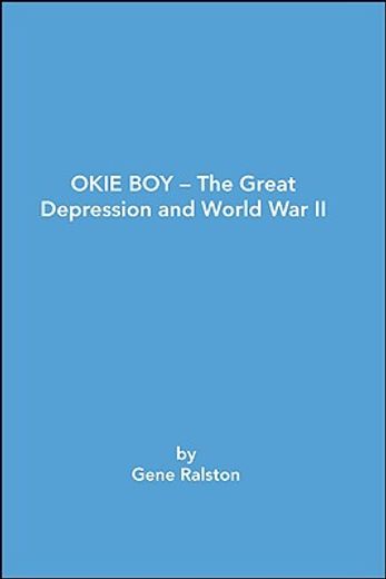 okie boy-the great depression and world war ii