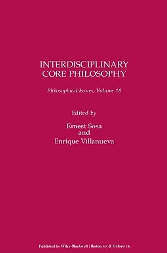 interdisciplinary core philosophy,philosophical issues, 18, 2008