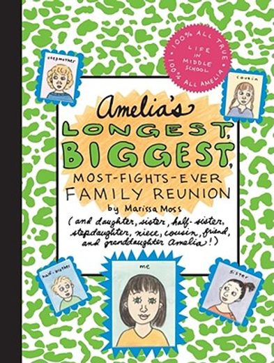 amelia´s longest, biggest, most-fights-ever family reunion