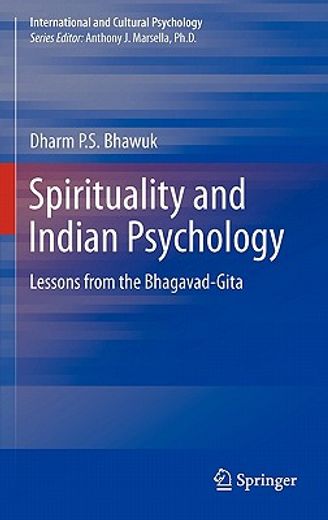 spirituality and indian psychology,lessons from the bhagavad-gita
