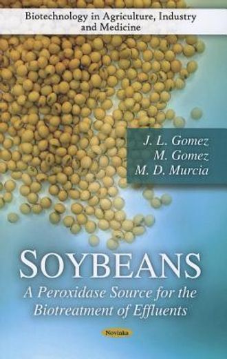 soybeans,a peroxidase source for the biotreatment of effluents