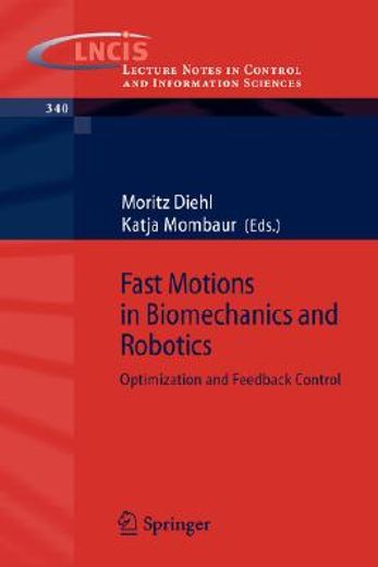 fast motions in biomechanics and robotics (en Inglés)