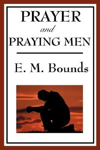 prayer and praying men