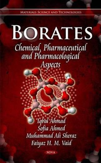 borates,chemical, pharmaceutical and pharmacological aspects