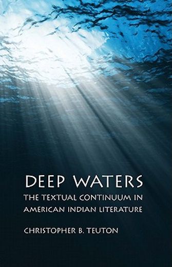 deep waters,the textual continuum in american indian literature