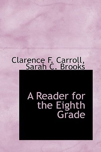a reader for the eighth grade