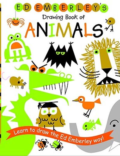 ed emberley´s drawing book of animals (en Inglés)
