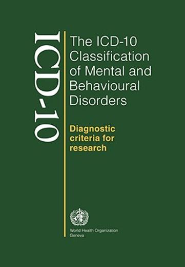the icd-10 classification of mental and behavioral diseases