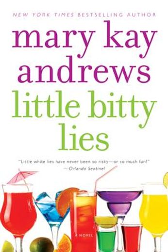 little bitty lies,a novel