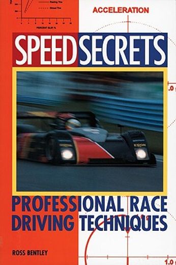 speed secrets,professional race driving techniques (in English)