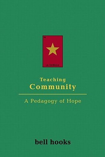 teaching community,a pedagogy of hope