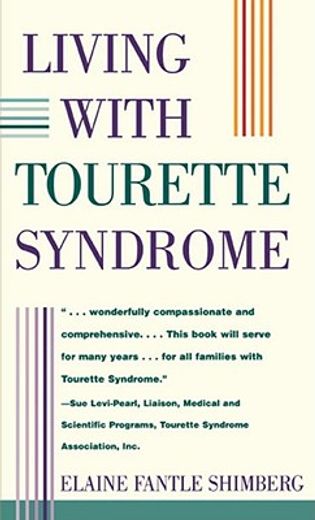 living with tourette syndrome (in English)