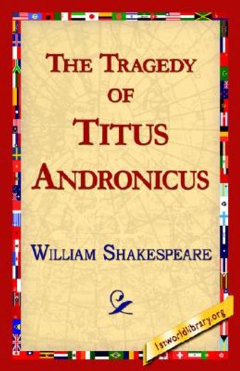 the tragedy of titus andronicus