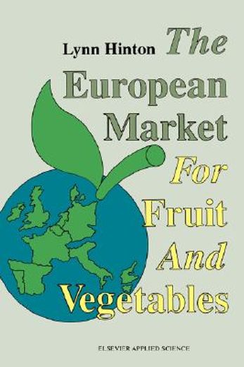 european market for fruit and vegetables (en Inglés)