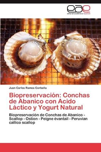 biopreservaci n: conchas de abanico con acido l ctico y yogurt natural