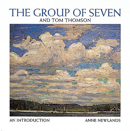 the group of seven and tom thomson,an introduction
