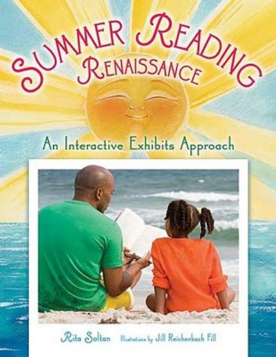 summer reading renaissance,an interactive exhibits approach