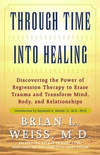 Through Time Into Healing (in English)
