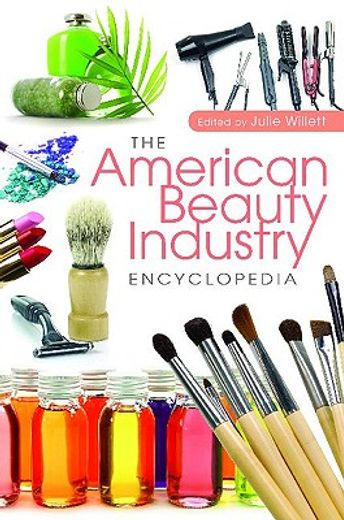 The American Beauty Industry Encyclopedia (en Inglés)
