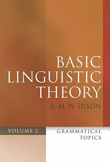 basic linguistic theory,grammatical topics