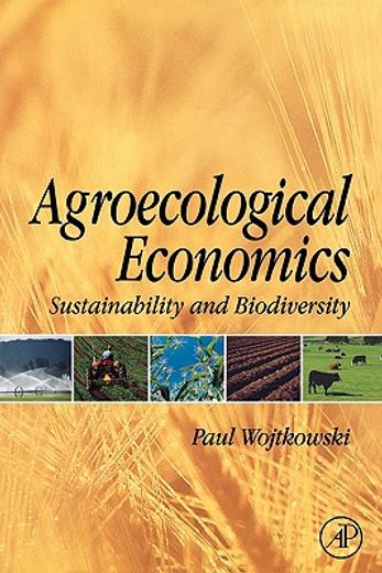 agroecological economics,sustainablility and biodiversity