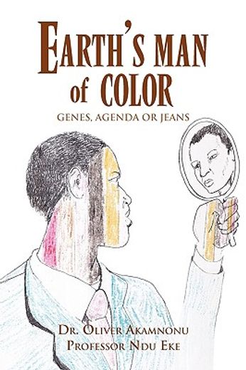 earth’s man of color,genes, agenda or jeans