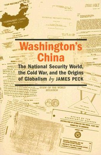 washington´s china,the national security world, the cold war, and the origins of globalism
