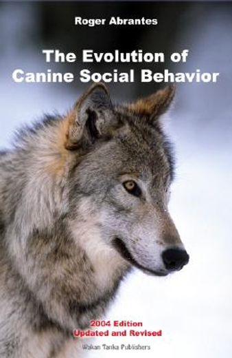 the evolution of canine social behavior (in English)