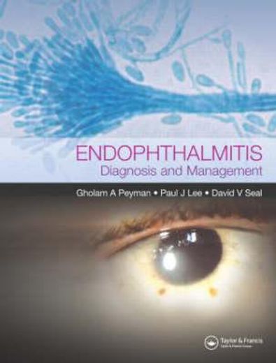 Endophthalmitis: Diagnosis and Treatment (in English)