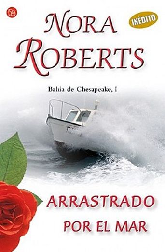 Arrastrado Por El Mar   (i) (bahia De Chesapeake: Quinn Brothers Series) (spanish Edition)