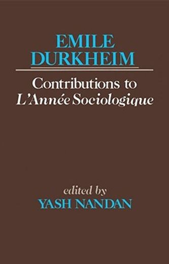 emile durkheim,contributions to l`annee sociologique
