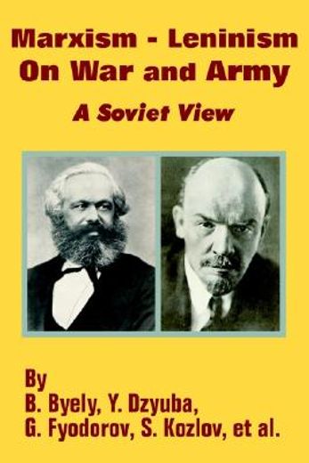 marxism - leninism on war and army,a soviet view