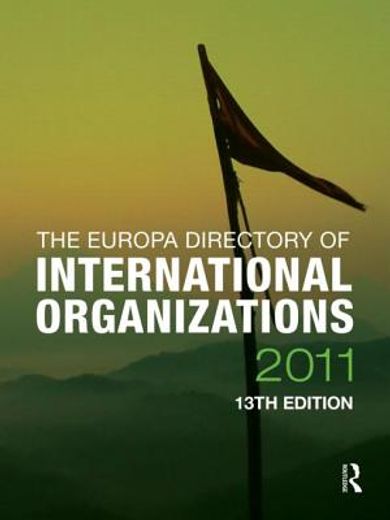 The Europa Directory of International Organizations (en Inglés)