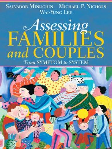 assessing families and couples,from symptom to system