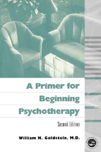 a primer for beginning psychotherapy