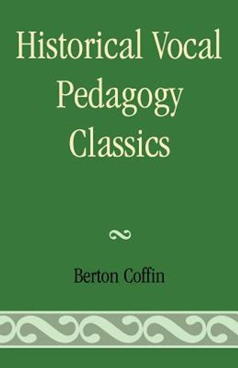 historical vocal pedagogy classics