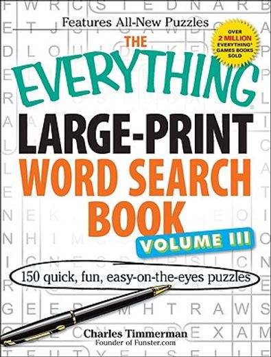 the everything word search book,150 quick, fun, easy-on-the-eyes puzzles (en Inglés)