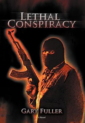 lethal conspiracy (en Inglés)