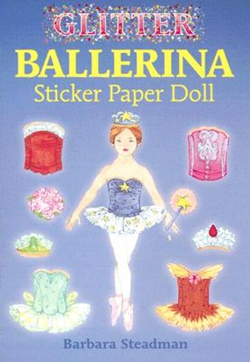 glitter ballerina sticker paper doll [with stickers]