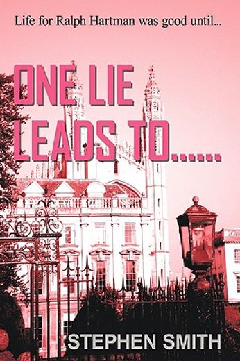 one lie leads to