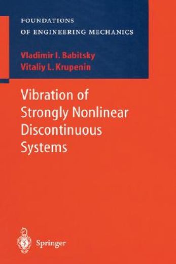 vibration of strongly nonlinear discontinuous systems