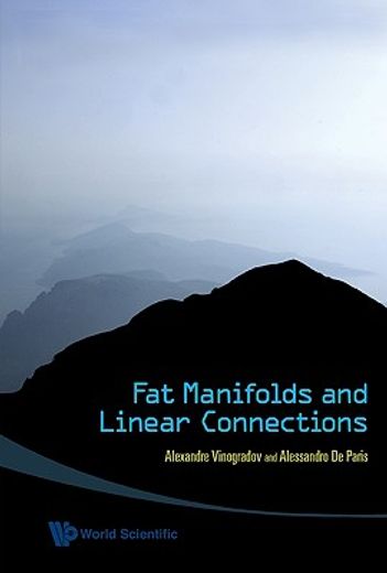 Fat Manifolds and Linear Connections