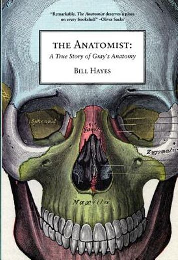 anatomist,a true story of gray´s anatomy