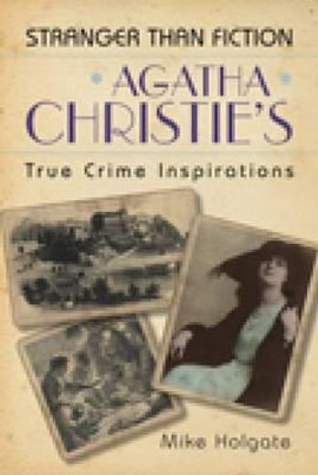 agatha christie`s true crime inspirations