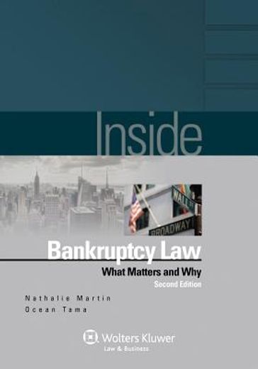 inside bankruptcy law,what matters and why